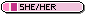 She/her, preferred
